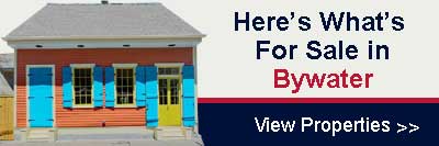 Here's What's for Sale in Bywater - New Orleans, LA | Latter & Blum Inc./REALTORS